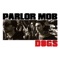 Into the Sun - The Parlor Mob lyrics