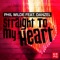 Straight to My Heart (feat. Danzel) [Extended] - Phil Wilde lyrics