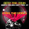 Stream & download Steal the World (feat. K T) - Single