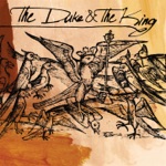 The Duke & The King - Shaky