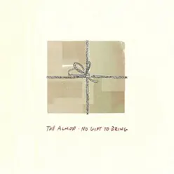 No Gift to Bring - EP - The Almost