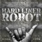 Robot - Hard Liner lyrics