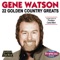 Class Reunion - Gene Watson lyrics