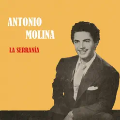 La Serranía - Antonio Molina