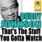 That's the Stuff You Gotta Watch (Remastered) - Single