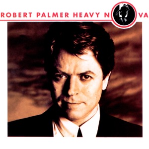 Robert Palmer - Simply Irresistible - 排舞 音樂