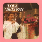 Lola Beltrán - Ay! Jalisco No Te Rajes