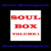 Soul Box, Vol. 1 album lyrics, reviews, download