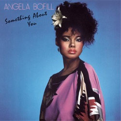 Angela Bofill - Break It to Me Gently