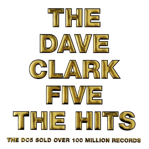 Glad All Over by Dave Clark Five on Coast Gold