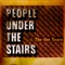 Double K Presents Invisible Blunt Roller - People Under the Stairs lyrics