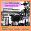 French Chansons the Very Best of, Volume 1