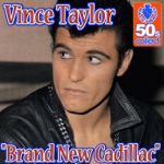 Vince Taylor - Brand New Cadillac (Remastered)
