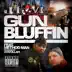 Gun Bluffin' (feat. Method Man & Ayatollah) - Single album cover