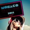 Monaco Summer Vibes 2014, 2014