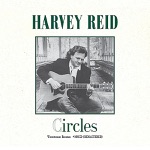 Harvey Reid - Circles