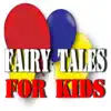Fairy Tales (Vol.7, for Kids, Stories, Spoken Word) album lyrics, reviews, download