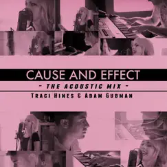 Cause and Effect (Acoustic Mix) Song Lyrics