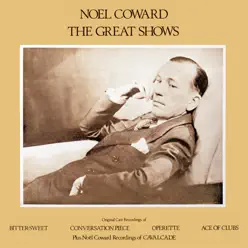 The Great Shows (Remastered 1999) - Noël Coward
