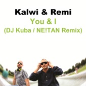 You & I (DJ Kuba & NE!TAN Remix) artwork