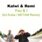 You & I (DJ Kuba & NE!TAN Remix) artwork