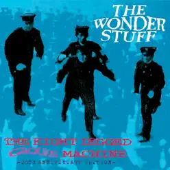 The Eight Legged Groove Machine – 20th Anniversary Edition - Wonder Stuff