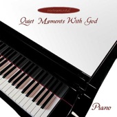 Quiet Moments With God (Piano) artwork