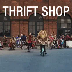 Thrift Shop (feat. Wanz) - Single - Macklemore & Ryan Lewis