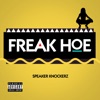 Freak Hoe - Single