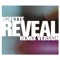 Reveal (Kleerup Remix) - Roxette lyrics