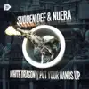 Stream & download White Dragon / Put Your Hands Up - Single