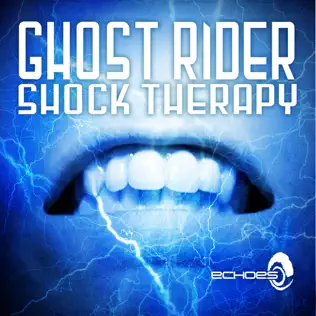 Album herunterladen Ghost Rider - Shock Therapy
