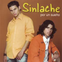 Por un Sueño - Sin Lache