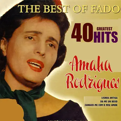 The Best of Fado - Amália Rodrigues
