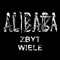 Zbyt Wiele (feat. VNM & Krzysztof Cugowski) - Rozbójnik Alibaba lyrics