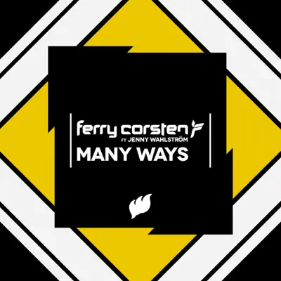 Many Ways (feat. Jenny Wahlstrom) - EP - Ferry Corsten
