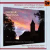 Czech Romantic Music for Violin and Piano (Live) album lyrics, reviews, download