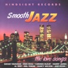 Smooth Jazz - The Love Songs, 2012