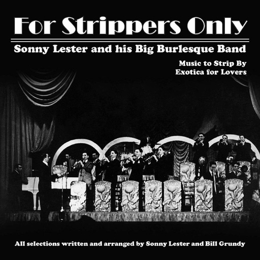 Art for For Strippers Only by Sonny Lester and His Big Burlesque Band