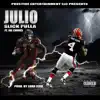 Julio (feat. Joe Chink$) - Single album lyrics, reviews, download
