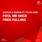 Fool Me Once (feat. Tyler Jade) - Saccao & Gorkiz lyrics