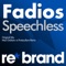 Speechless (Original Mix) - Fadios lyrics