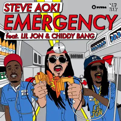 Emergency (feat. Lil Jon and Chiddy Bang) - EP - Steve Aoki