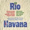 Rio-Havana (Sexto Sentido) - Sexto Sentido lyrics