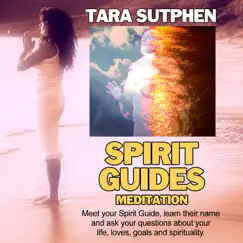 Spirit Guides Meditation - Single by Tara Sutphen album reviews, ratings, credits