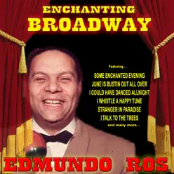 Enchanting Broadway - Edmundo Ros