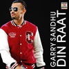 Din Raat (feat. Roach Killa & DJ Dips) - Single