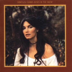Emmylou Harris - Roses In the Snow - Line Dance Choreographer