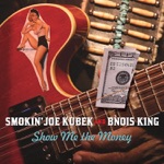 Smokin' Joe Kubek & Bnois King - Mirror, Mirror