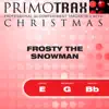 Frosty the Snowman - Kids Christmas Primotrax - Performance Tracks - EP album lyrics, reviews, download